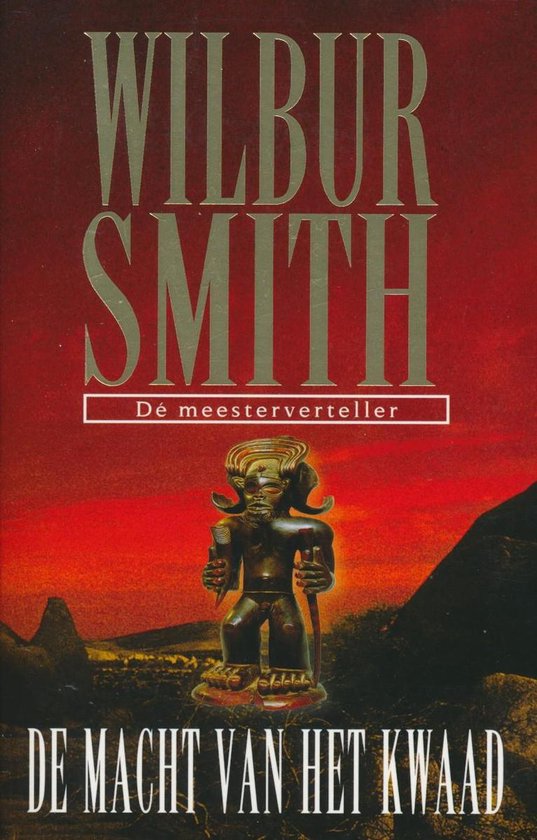 De Macht Van Het Kwaad Wilbur Smith 9789022544907 Boeken Bol