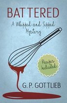 Whipped and Sipped Mysteries- Battered