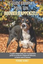 Le guide complet pour ton Bouvier D'Appenzell