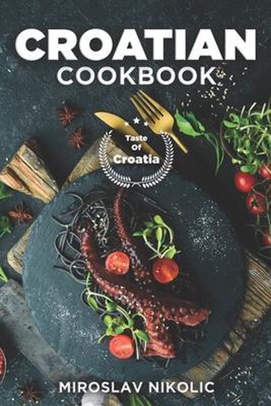 Croatian Cookbook