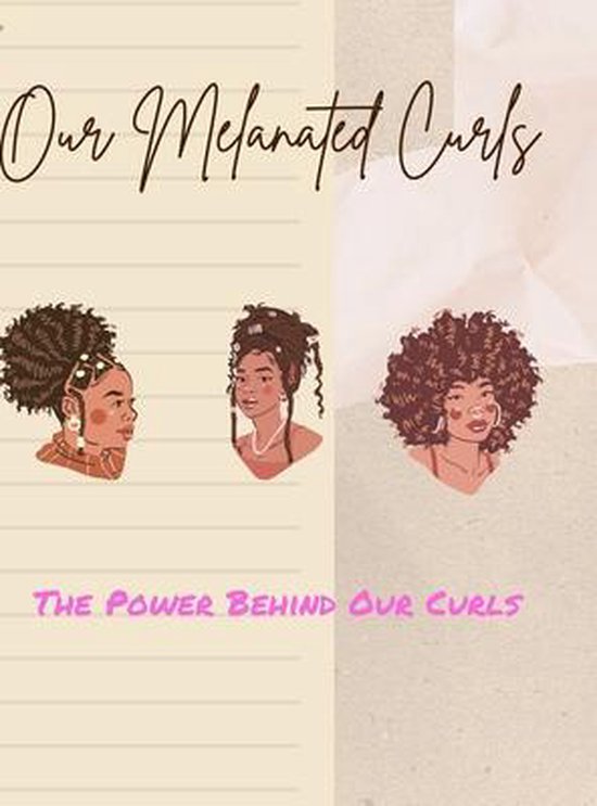Our Melanated Curls - cover