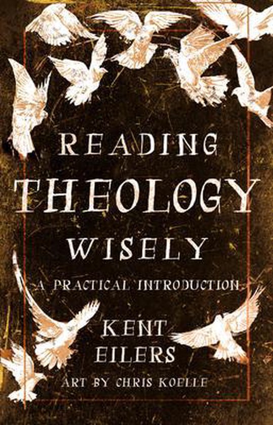 Boekkaft met de titel 'READING THEOLOGY WISELY' in witte letters, omringd door vliegende witte duiven.
