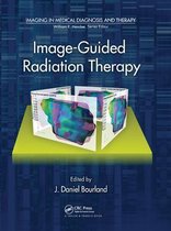 Imaging in Medical Diagnosis and Therapy- Image-Guided Radiation Therapy
