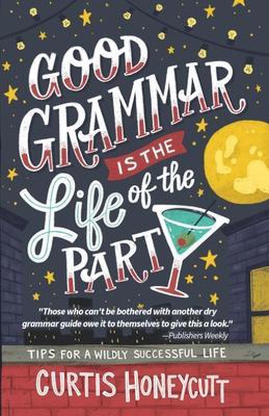 Good Grammar is the Life of the Party - cover