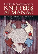 Elizabeth Zimmerman's Knitter's Almanac