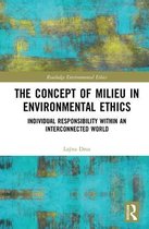 Routledge Environmental Ethics - The Concept of Milieu in Environmental Ethics