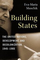 Columbia Studies in International and Global History- Building States