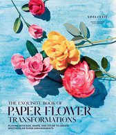 Exquisite Book of Paper Flower Transformations: Playing with