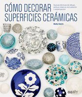 Como Decorar Superficies Ceramicas