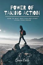 Power of Taking Action