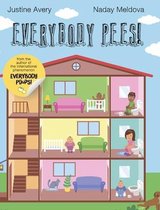 Everybody Potties!- Everybody Pees!
