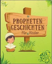 Serie Islamisches Wissen Für Kinder- Prophetengeschichten