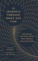 13 Journeys Through Space and Time