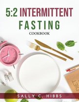 5: 2 Intermittent Fasting