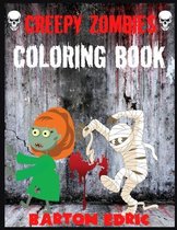 Creepy Zombies Coloring Book