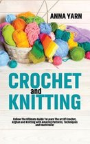 Crochet and Knitting