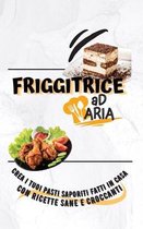 The Essential Air Fryer Cookbook