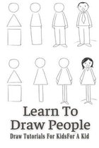 Learn To Draw People: Draw Tutorials For Kids