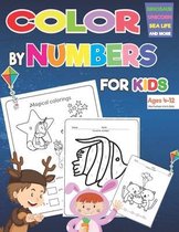 Color By Number For Kids Ages 4-12