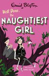 The Naughtiest Girl 8 - The Naughtiest Girl: Well Done, The Naughtiest Girl