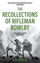 W&N Military - The Recollections Of Rifleman Bowlby