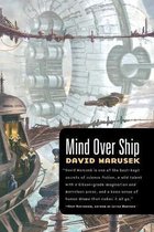 Mind over Ship