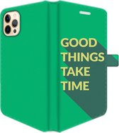 Apple iPhone 12 Pro Telefoonhoesje - Portemonneehoesje  - Met pasjeshouder - Met Quote - Good Things - Groen