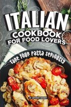 Italian Cookbook for Food Lovers