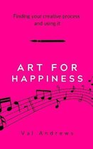 Inspiration & Creativity- Art for Happiness