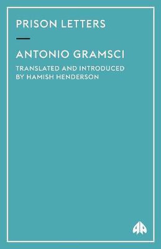 Prison Letters 9780745311302 Antonio Gramsci Boeken 