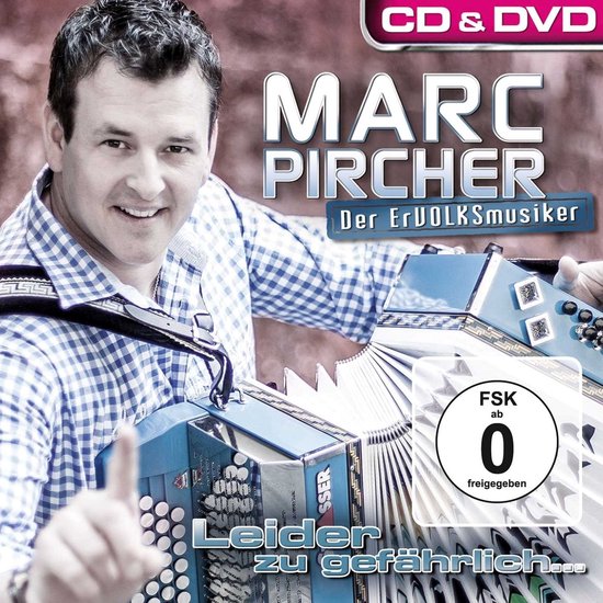 Marc Pircher - Leider Zu Gefaehrlich (1 CD | 1 DVD)