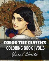 Color the Classics. Vol 3