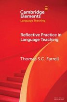 Elements in Language Teaching- Reflective Practice in Language Teaching