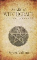 ABC Of Witchcraft Past & Present