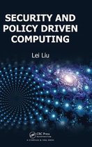 Security and Policy Driven Computing