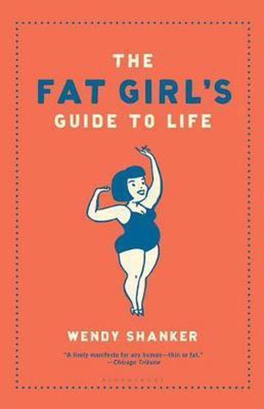 The Fat Girl's Guide To Life - cover