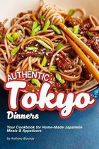 Authentic Tokyo Dinners