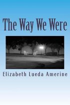 The Way We Were