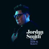 Jordan Smith - Be Still & Know (CD)