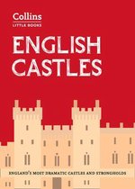 English Castles Englands most dramatic castles and strongholds Collins Little Books