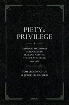 Piety and Privilege