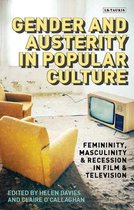 Library of Gender and Popular Culture- Gender and Austerity in Popular Culture