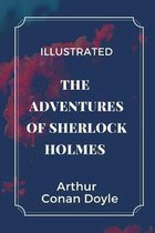 The Adventures of Sherlock Holmes Illustrated