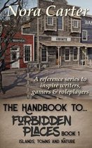 Handbook To...- Forbidden Places