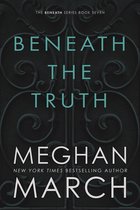 Beneath 7 - Beneath The Truth