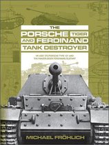 Porsche Tiger and Ferdinand Tank Destroyer