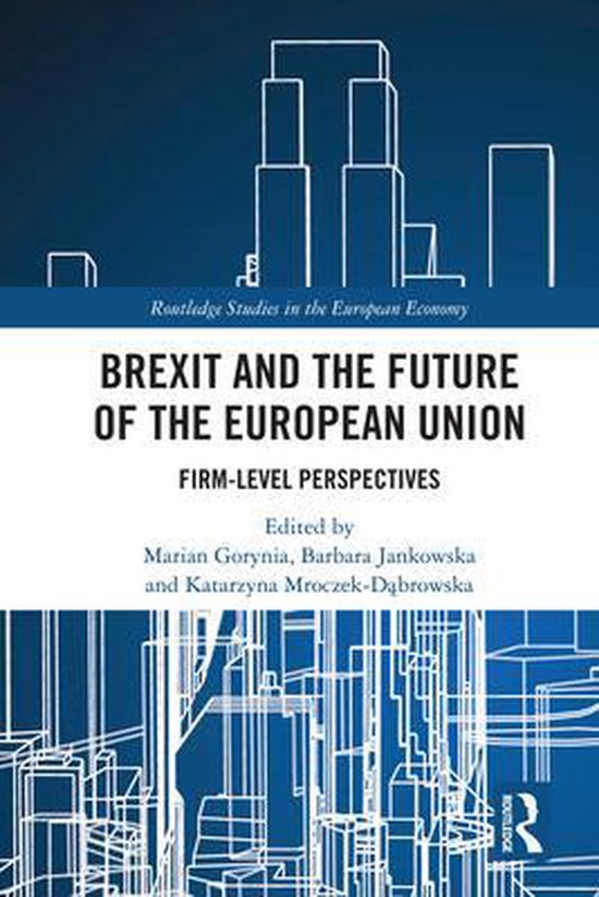 Routledge Studies in the European Economy - Brexit and the F ... - cover