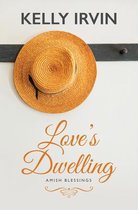 Love's Dwelling