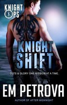 Knight Ops- Knight Shift