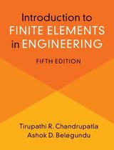 Introduction to Finite Elements in Engineering